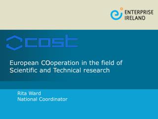 European CO operation in the field of S cientific and T echnical research