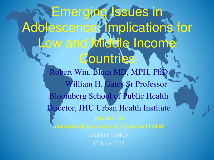 emerging issues in adolescence implications for low and middle income countries