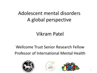 Adolescent mental disorders A global perspective