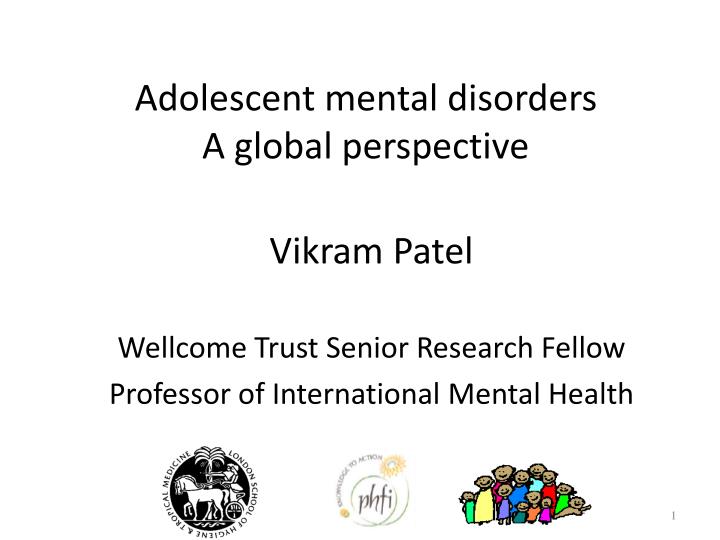 adolescent mental disorders a global perspective