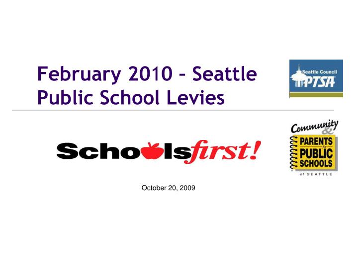 february 20 1 0 seattle public school levies