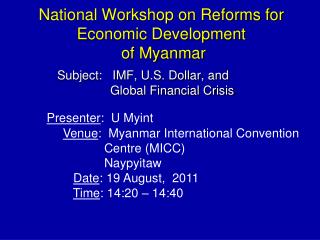 National Workshop on Reforms for Economic Development of Myanmar