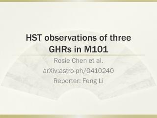 HST observations of three GHRs in M101