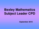 Bexley Mathematics Subject Leader CPD - slide 1