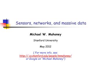 Sensors, networks, and massive data