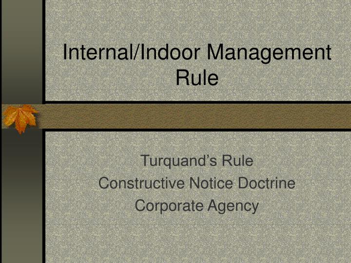 internal indoor management rule