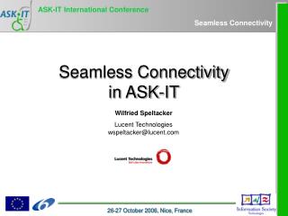 Seamless Connectivity in ASK-IT