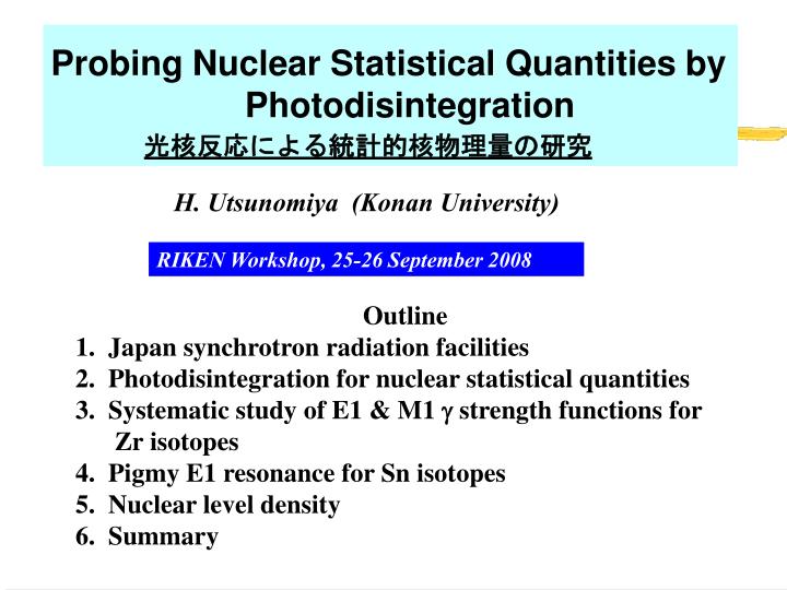 probing nuclear statistical quantities by photodisintegration