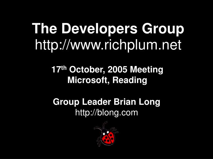 the developers group http www richplum net