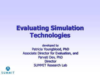 Evaluating Simulation Technologies