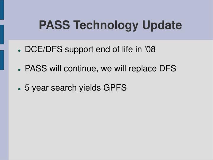 pass technology update