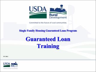 Single Family Housing Guaranteed Loan Program Guaranteed Loan Training