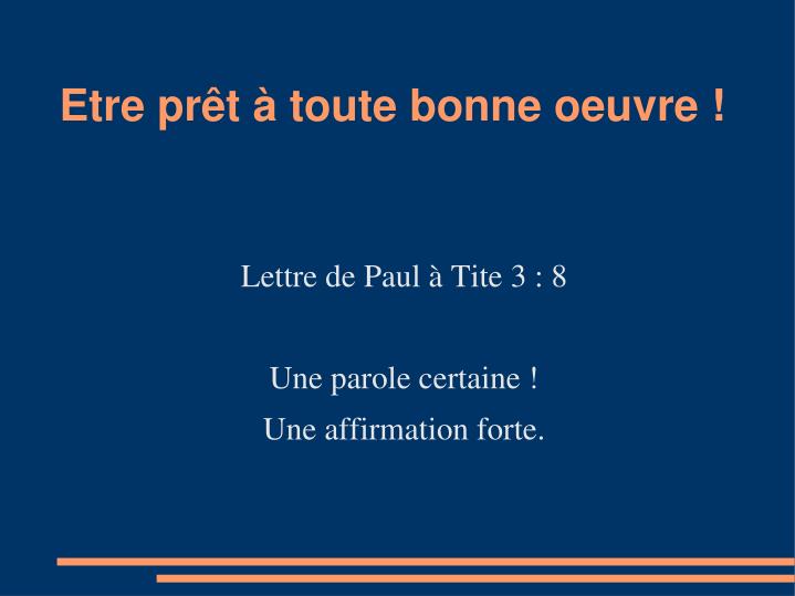 lettre de paul tite 3 8 une parole certaine une affirmation forte