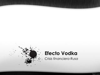efecto vodka