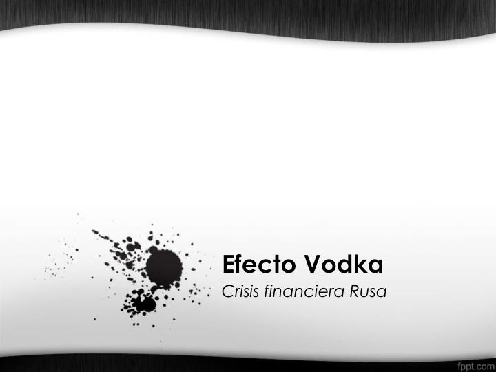 efecto vodka