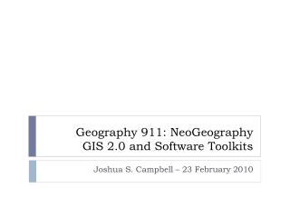 geography 911 neogeography gis 2 0 and software toolkits