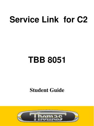 Service Link for C2 TBB 8051 Student Guide