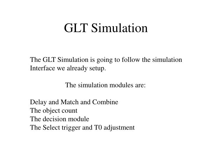 glt simulation