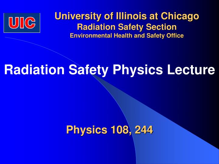 university of illinois at chicago radiation safety section environmental health and safety office