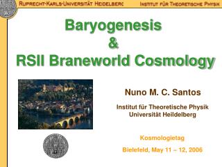 Baryogenesis &amp; RSII Braneworld Cosmology