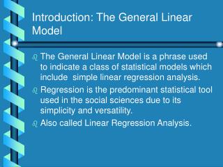 Introduction: The General Linear Model