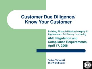 Customer Due Diligence/ Know Your Customer