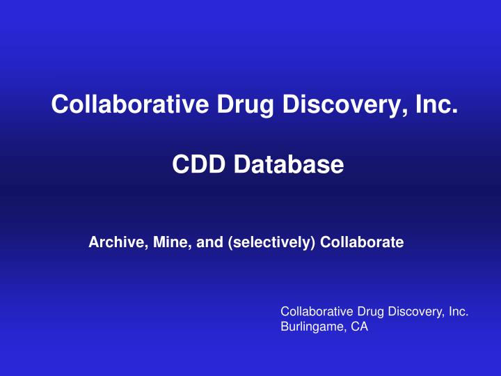 collaborative drug discovery inc cdd database