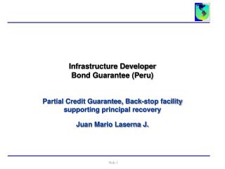 Infrastructure Developer Bond Guarantee (Peru)