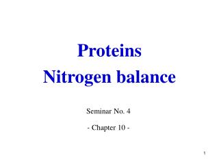 Proteins Nitrogen balance