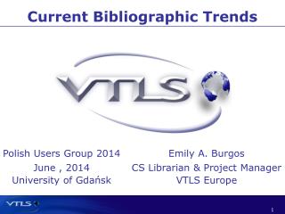 Current Bibliographic Trends