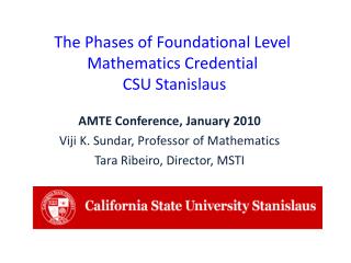 The Phases of Foundational Level Mathematics Credential CSU Stanislaus