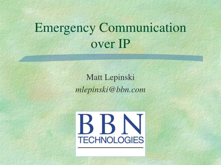 emergency communication over ip