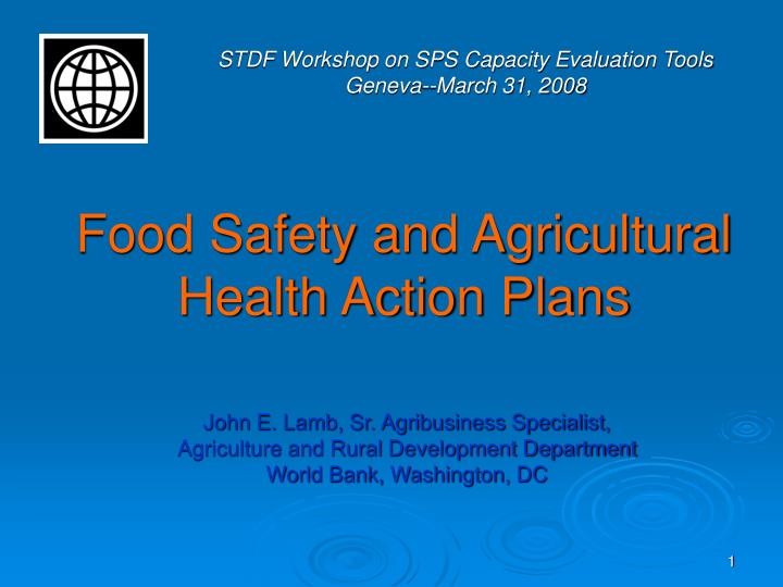 food safety and agricultural health action plans