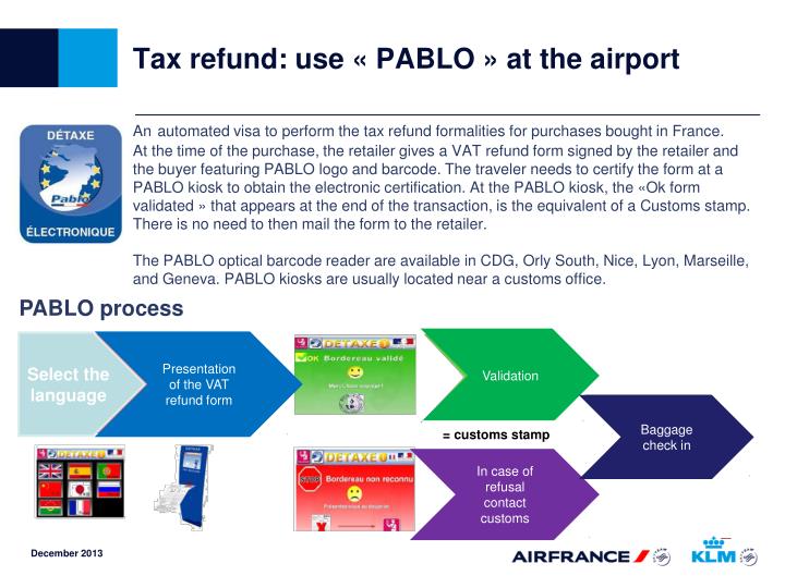 tax refund use pablo at the airport
