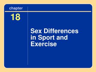 Sex Differences in Sport and Exercise