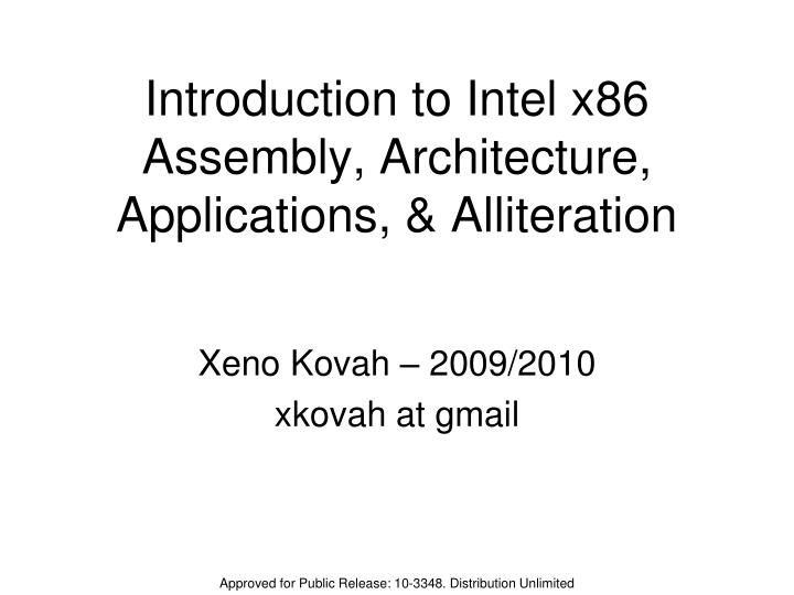 introduction to intel x86 assembly architecture applications alliteration