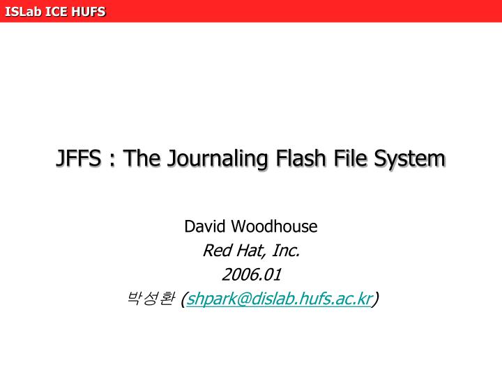 jffs the journaling flash file system