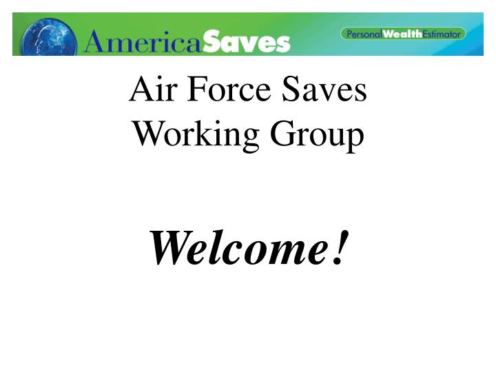 air force saves working group