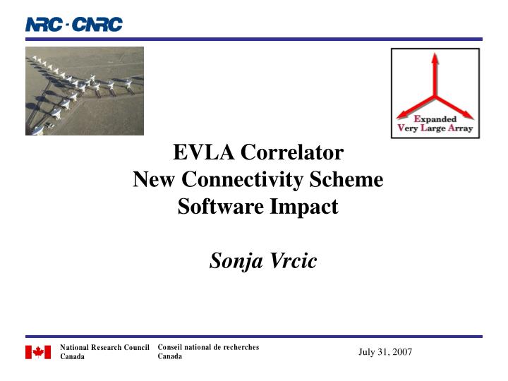evla correlator new connectivity scheme software impact sonja vrcic