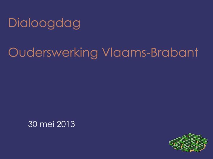 dialoogdag ouderswerking vlaams brabant