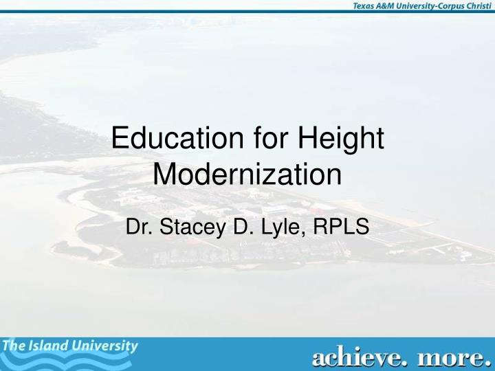 education for height modernization