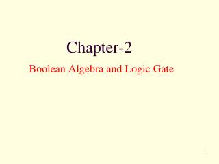 Chapter-2 Boolean Algebra and Logic Gate