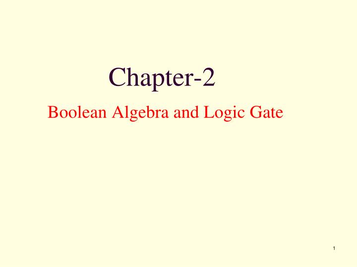 chapter 2 boolean algebra and logic gate