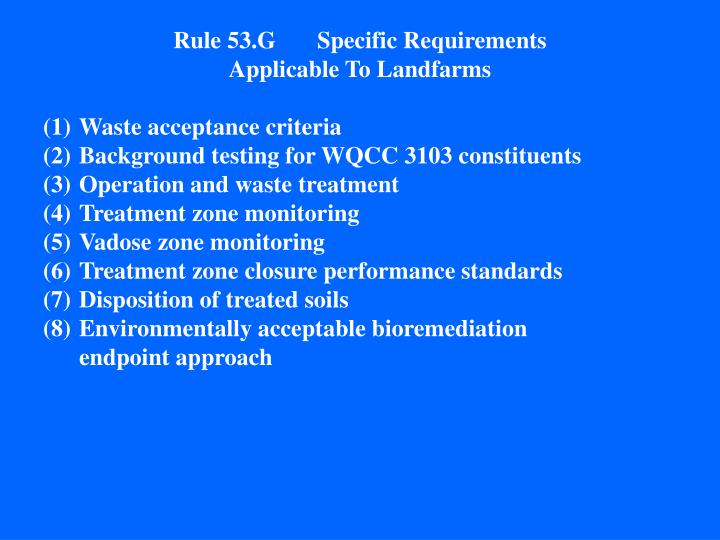 rule 53 g specific requirements applicable to landfarms