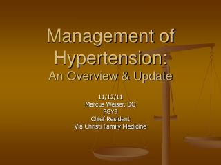 Management of Hypertension: An Overview &amp; Update