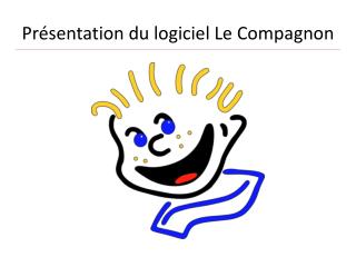 pr sentation du logiciel le compagnon