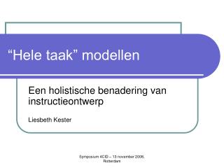 hele taak modellen