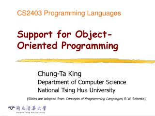 CS2403 Programming Languages Support for Object-Oriented Programming
