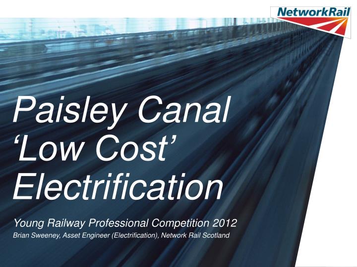 paisley canal low cost electrification