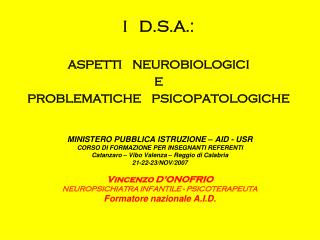 i d s a aspetti neurobiologici e problematiche psicopatologiche